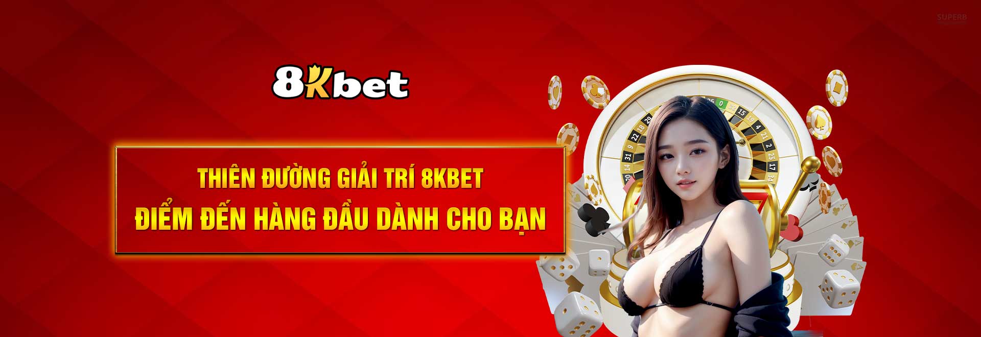 8kbet thiên đường giải trí 8kbet điểm đến hàng đầu giành cho bạn